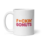 F*ckin' Go Nuts Ceramic Mug