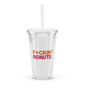 F*ckin' Go Nuts 16oz Reusable Tumbler